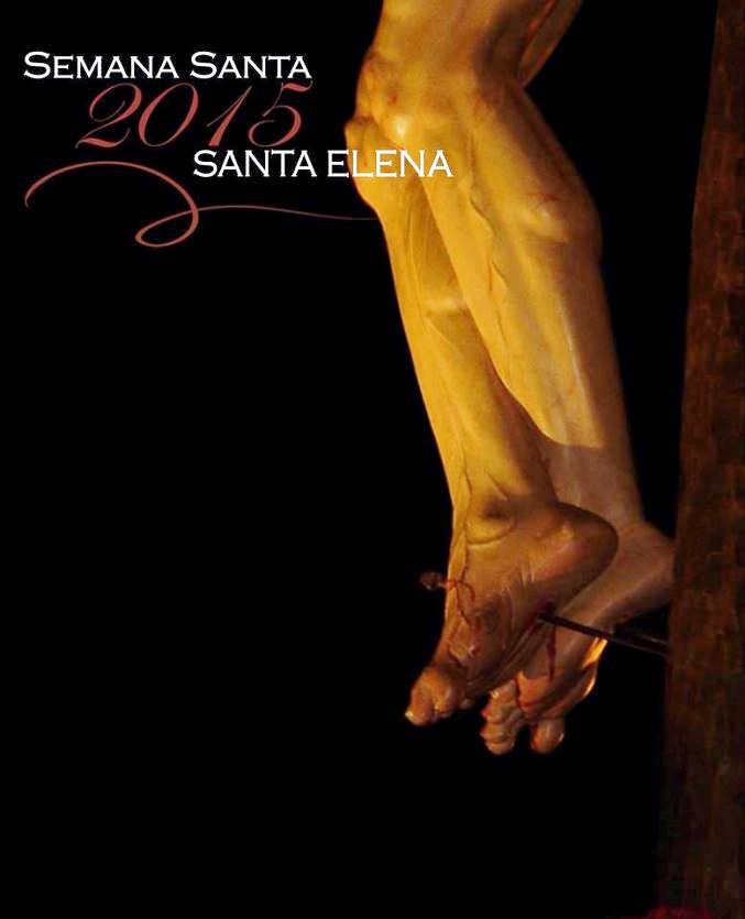 Semana Santa en Santa Elena 2015 Santa Elena